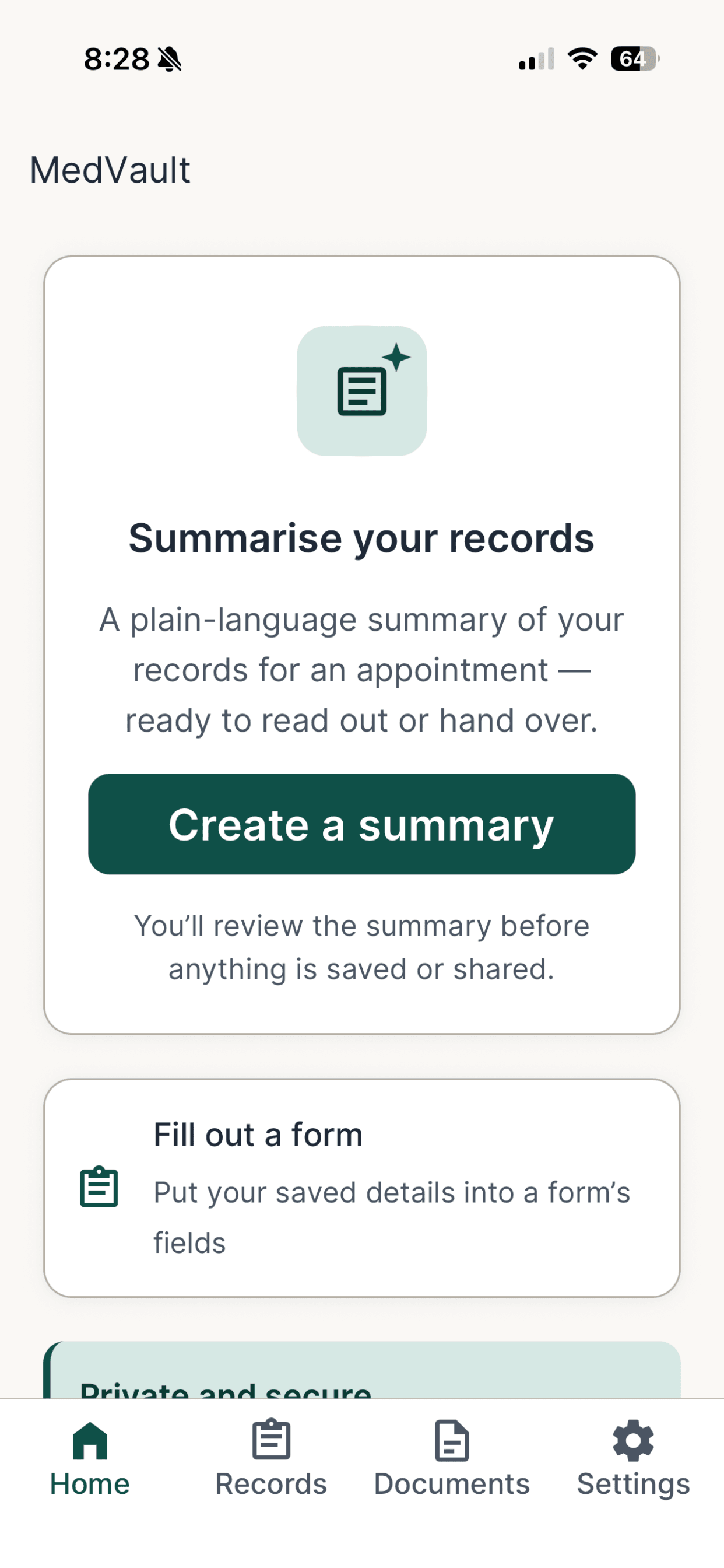 The MedVault home screen, showing an optional ‘Create a summary’ feature that turns the records you have saved into a plain-language summary, with a note that you review it before anything is saved or shared.