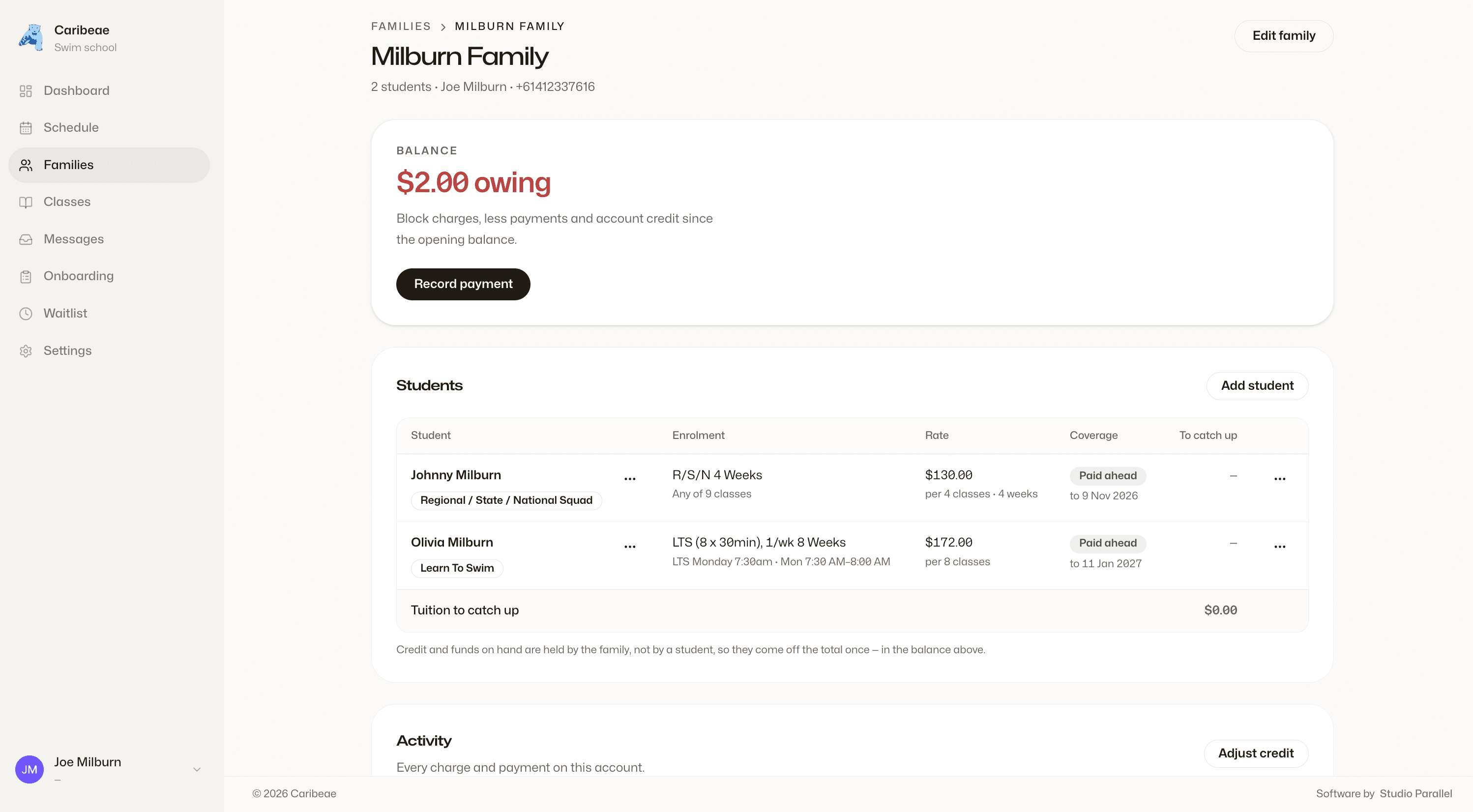 A family account showing its balance, students, enrolment rates and payment coverage.