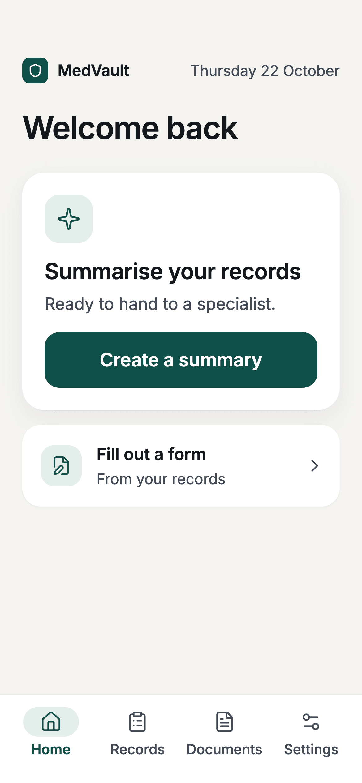 MedVault’s home screen, with a Create a summary button and a note that the summary is reviewed before anything is saved or shared.